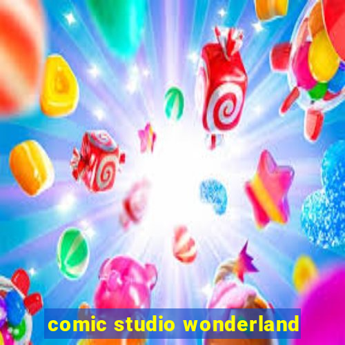 comic studio wonderland